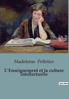 bokomslag L'Enseignement et la culture intellectuelle