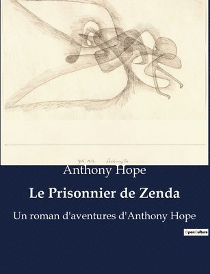 Le Prisonnier de Zenda 1