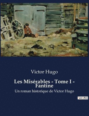 bokomslag Les Misérables - Tome I - Fantine