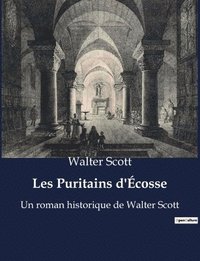 bokomslag Les Puritains d'Ecosse