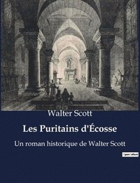 bokomslag Les Puritains d'Écosse
