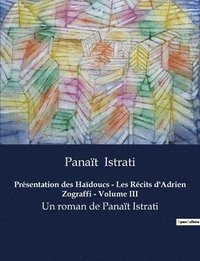 bokomslag Presentation des Haidoucs - Les Recits d'Adrien Zograffi - Volume III