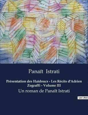 bokomslag Présentation des Haïdoucs - Les Récits d'Adrien Zograffi - Volume III