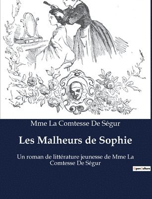 bokomslag Les Malheurs de Sophie