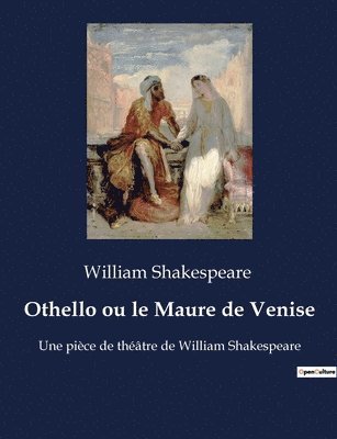 William Shakespeare - Othello ou le Maure de Venise, Häftad