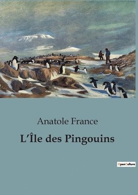 bokomslag L'Île des Pingouins