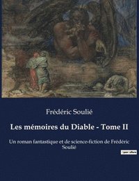 bokomslag Les mémoires du Diable - Tome II