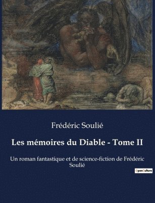 bokomslag Les mémoires du Diable - Tome II