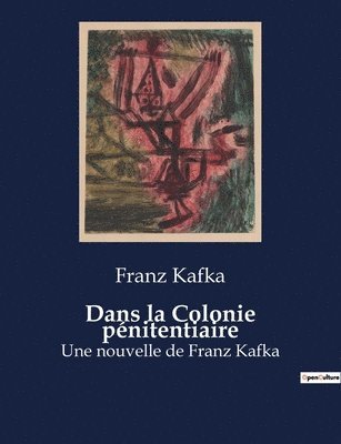 Dans la Colonie penitentiaire 1