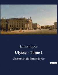 bokomslag Ulysse - Tome I