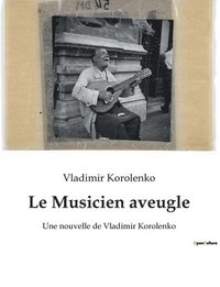 bokomslag Le Musicien aveugle