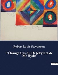 bokomslag L'Étrange Cas du Dr Jekyll et de Mr Hyde