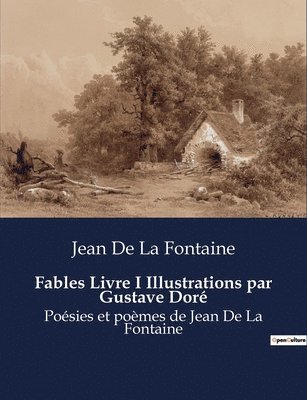 bokomslag Fables Livre I Illustrations par Gustave Dore