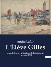 bokomslag L'Élève Gilles