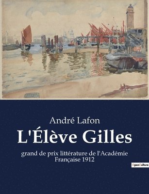 bokomslag L'Élève Gilles