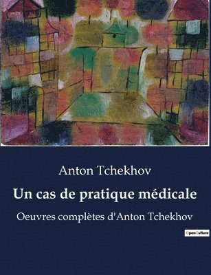 bokomslag Un cas de pratique medicale