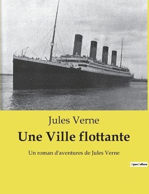 Jules Verne - Ville flottante, Häftad