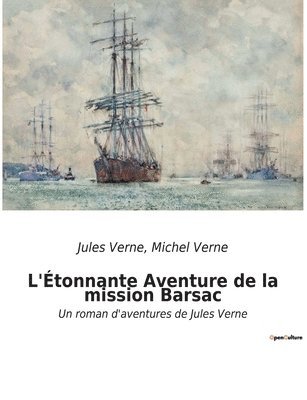 bokomslag L'Étonnante Aventure de la mission Barsac