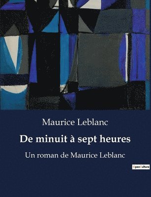 bokomslag De minuit a sept heures