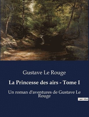 La Princesse des airs - Tome I 1