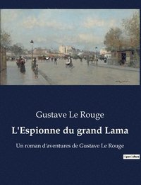 bokomslag L'Espionne du grand Lama