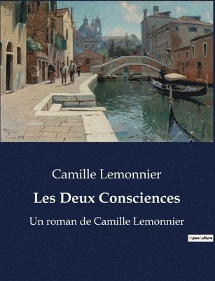 Camille Lemonnier - Les Deux Consciences, Häftad