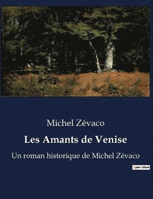 Les Amants de Venise 1