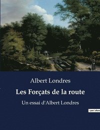 bokomslag Les Forcats de la route