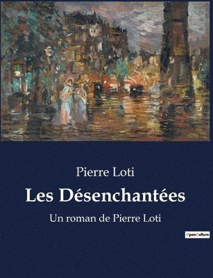 bokomslag Les Désenchantées