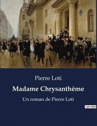 bokomslag Madame Chrysanthème