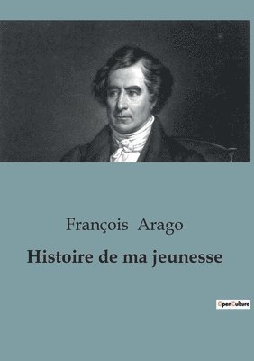 bokomslag Histoire de ma jeunesse