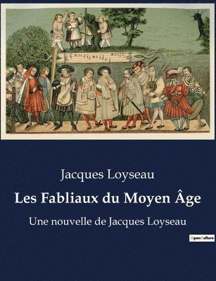 bokomslag Les Fabliaux du Moyen Âge