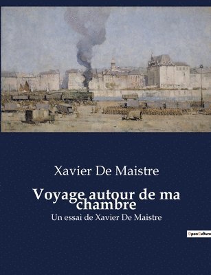 bokomslag Voyage autour de ma chambre