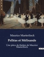 bokomslag Pelléas et Mélisande