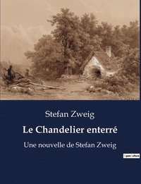 bokomslag Le Chandelier enterre