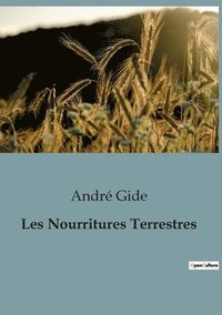 bokomslag Les Nourritures Terrestres