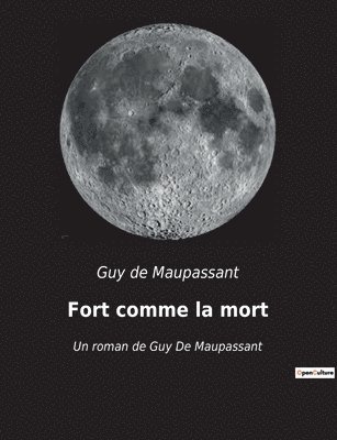 Fort comme la mort