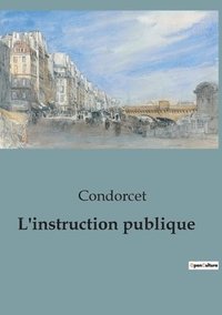 bokomslag L'instruction publique