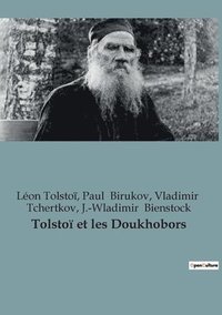 bokomslag Tolstoi et les Doukhobors