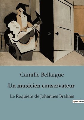 bokomslag Un musicien conservateur