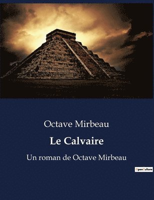 Le Calvaire 1