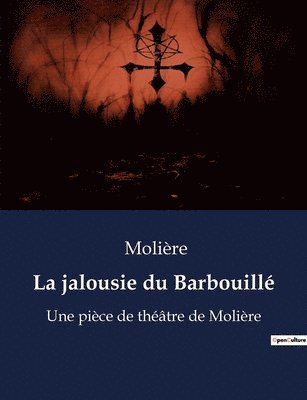 Molière - jalousie du Barbouillé, Häftad