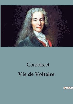 Vie de Voltaire