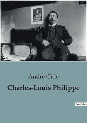 André Gide, André - Charles-Louis Philippe, Häftad