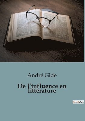 bokomslag De l'influence en littérature