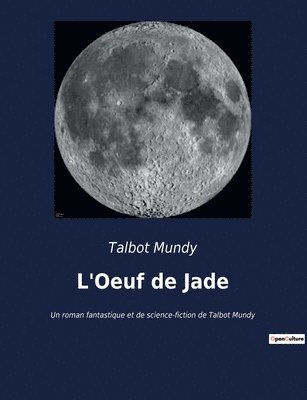 L'Oeuf de Jade 1