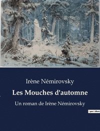 bokomslag Les Mouches d'automne