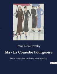 bokomslag Ida - La Comédie bourgeoise