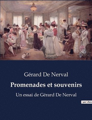 Gérard de Nerval, Gérard De Nerval - Promenades et souvenirs, Häftad