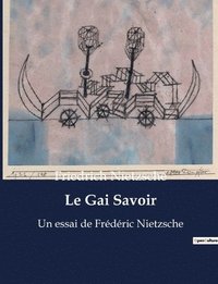 bokomslag Le Gai Savoir